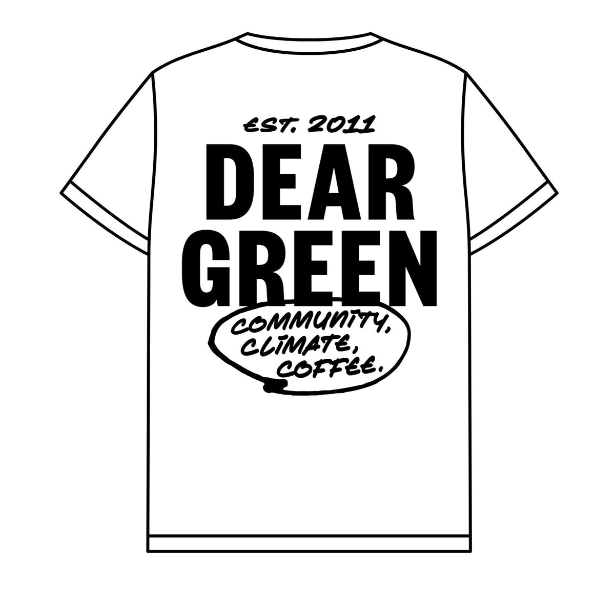 Dear Green T-shirt